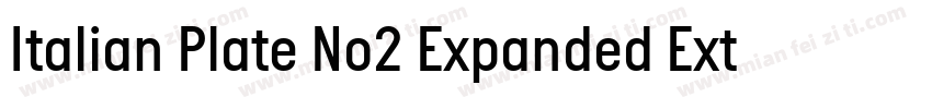 Italian Plate No2 Expanded Extrabol字体转换